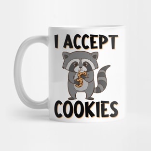 Raccoon with biscuits and saying. I accept cookies. Mug